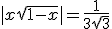 |x\sqrt{1-x}|=\frac{1}{3\sqrt{3}}